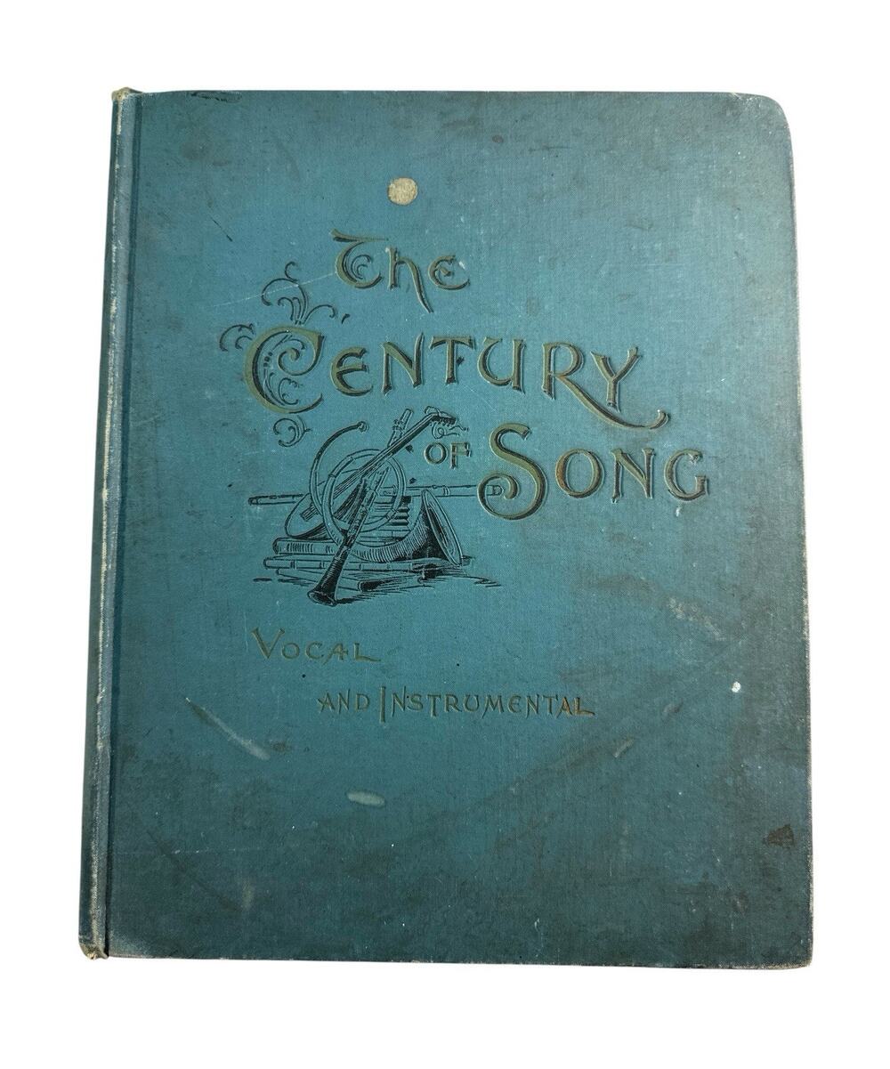 Antique 1897 The Century of Song Vol II Adam Geibel Vocal Instrumental Music